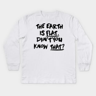 Yoongi - The Earth Is Flat Didn't You Know That Kids Long Sleeve T-Shirt